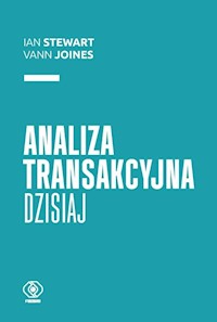 Analiza transakcyjna dzisiaj - Stewart Ian, Joines Vann - książka