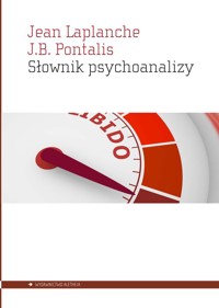 Słownik psychoanalizy - Laplanche Jean, Pontalis J.B. - książka