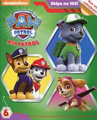 Psi Patrol Ekipa na 102 nr 6 -  - książka
