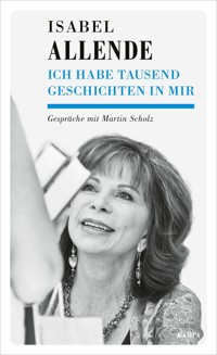 Ich habe tausend Geschichten in mir - Isabel Allende - ebook
