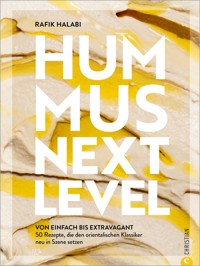 Hummus: Next Level - Rafik Halabi - ebook