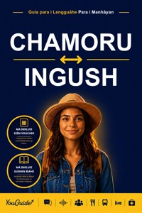 The Language Guide for Travelers - Chamorro to Ingush - YouGuide - ebook