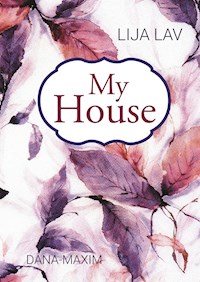 My House - Lija Lav - ebook