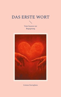 Das erste Wort - Linnea Sternglanz - ebook
