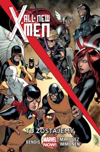 All-New X-Men Tu zostajemy Tom 2 -  - książka