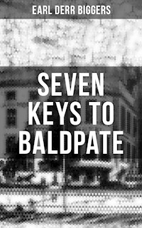 Seven Keys to Baldpate - Earl Derr Biggers - ebook