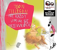 Nie każdy umiał się przewrócić - Tellegen Toon - audiobook + książka