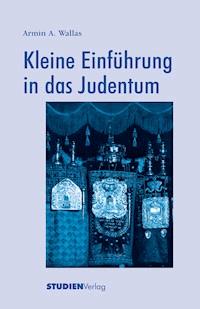 Kleine Einführung in das Judentum - Armin Wallas - ebook