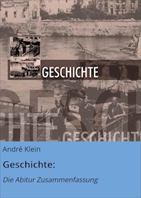 Geschichte: - André Klein - ebook