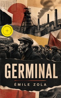 Germinal (Anotado) - Emile Zola - ebook