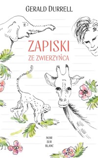 Zapiski ze zwierzyńca - Gerald Durrell - ebook + książka