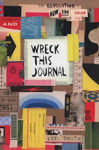 Wreck This Journal Now in Colour - Smith Keri - książka