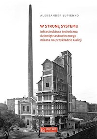 W stronę systemu - Łupienko Aleksander - książka