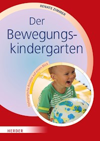 Der Bewegungskindergarten - Renate Zimmer - ebook