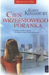 Cień wrześniowego poranka - Karen Kingsbury - ebook