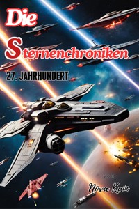 Die Sternenchroniken - Nova Kain - ebook