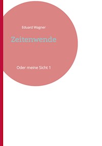 Zeitenwende - Wagner Eduard - ebook