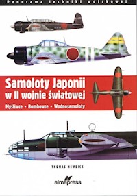 Samoloty Japonii w II wojnie światowej - Newdick Thomas - książka
