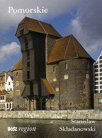 Pomorskie - Składanowski Stanisław - książka