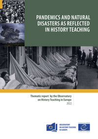 Pandemics and natural disasters as reflected in history teaching - . collective - ebook