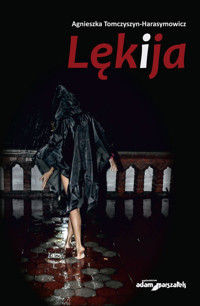 Lęk i ja - Tomczyszyn-Harasymowicz Agnieszka - książka