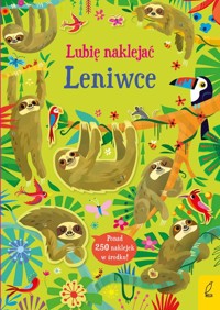 Lubię naklejać Leniwce - Kirsteen Robson - książka