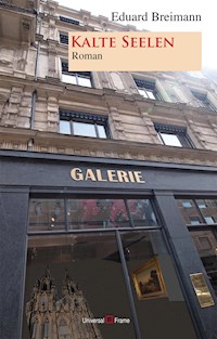 Kalte Seelen - Eduard Breimann - ebook