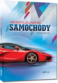 Ekskluzywne samochody świata - - książka