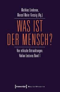 Was ist der Mensch? -  - ebook