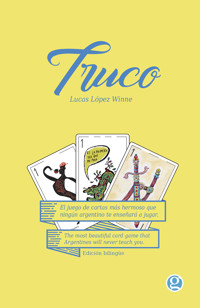 Truco! - Lucas López Winne - ebook