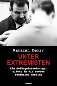 Unter Extremisten - Ramazan Demir - ebook