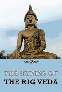 The Hymns of the Rigveda - Jazzybee Verlag (Hrsg.) - ebook