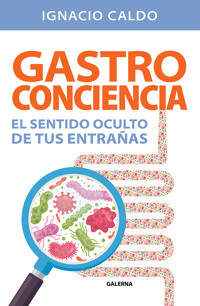 Gastroconciencia - Ignacio Caldo - ebook