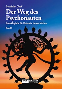 Der Weg des Psychonauten - Band 1 - Grof Stanislav - ebook