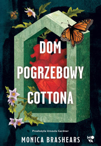 Dom pogrzebowy Cottona - Brashears Monica - ebook + książka