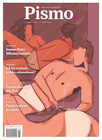 Pismo. Magazyn opinii. Czerwiec 2021 - Fundacja Pismo - ebook