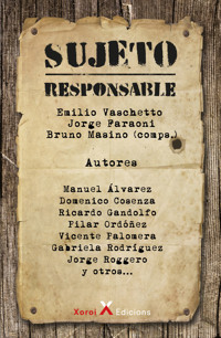 Sujeto responsable - Emilio Vaschetto - ebook