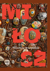 Wiersze wszystkie - Czesław Miłosz - książka