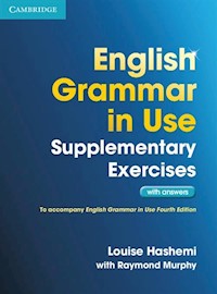 English Grammar in Use Supplementary Exercises with answers - Hashemi Louise, Murphy Raymond - książka