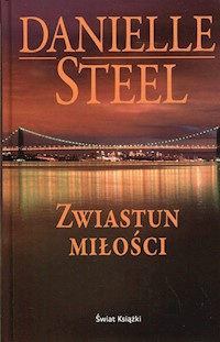 Zwiastun miłości - Danielle Steel - ebook + książka