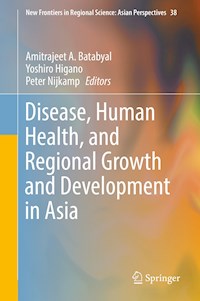Disease, Human Health, and Regional Growth and Development in Asia -  - ebook