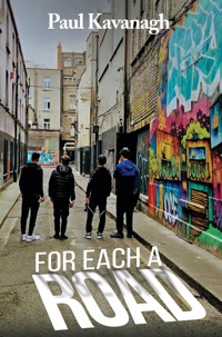 For Each a Road - Paul Kavanagh - ebook