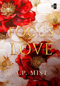 Focus Love - Mist A.P. - ebook