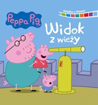 Peppa Pig Książka z filmem Widok z wieży -  - książka