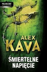 Śmiertelne napięcie - Alex Kava - ebook