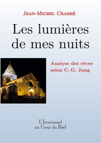 Les lumières de mes nuits - Jean-Michel Crabbé - ebook