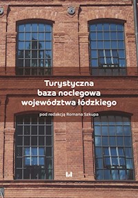 Turystyczna baza noclegowa województwa łódzkiego -  - książka