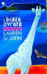 Biała Żyrafa - Lauren St John - ebook