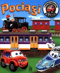 Samochodzik Franek Pociągi - Elżbieta Wójcik - książka
