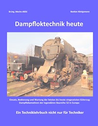 Dampfloktechnik heute - Dr.Ing. Merim Alicic - ebook
